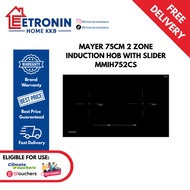 *Climate Voucher Eligible* Mayer 75cm 2 Zone Induction Hob w Slider MMIH752CS