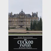 The Cuckoo Papers: In Freud’s Shadow