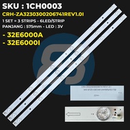 CHANGHONG 32 Inch LED32E6000A 32E6000I CRH-ZA TV BACKLIGHT3230300206741REV1.0I