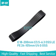 New 18-200 / 24-105 mm Lens Focus Ring Rubber Leather for Sony E 18-200mm f/3.5-6.3 OSS LE / FE 24-1