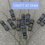 10BUAH RESISTOR 1WATT 47 OHM 1 WATT 47 OHM 1W 47OHM