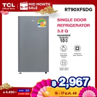 TCL ตู้เย็น 1 ประตู ขนาด 3.2 Q สีเงิน/ขาว จัดส่งฟรี รับประกัน 10 ปี รุ่น RT90XFSDG พร้อมแผงควบคุมอุณ