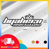 Biyahero Hindi Babaero Decal Stickers
