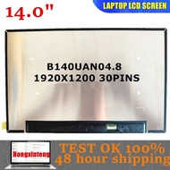 B140UAN04.8 NV140WUM-N4F Original NEW 14.0INCH 1920X1200 SMALL 30PINS 16:10 IPS LAPTOP SCREEN Displa