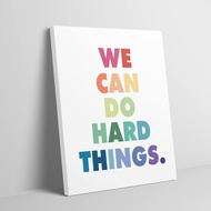 OGILRE We Can Do Hard Things Inspirational Quotes Colorful Word Canvas Wall Art Decorations Prints, 