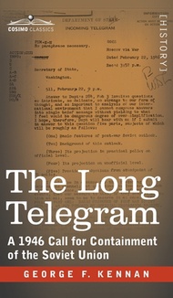 (英文圖書) The Long Telegram: A 1946 Call for Containment of the Soviet Union 精裝版 Cosimo Classics 英文