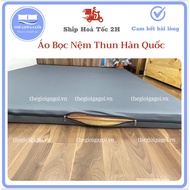 Áo bọc nệm Thun Lạnh Hàn Quốc Cực Kì Mịn Mát Đủ Size {có khoá kéo} sử dụng cho nệm thẳng nệm gấp 3 v