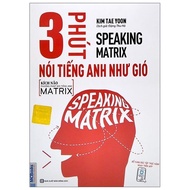 Book 3 Minutes to Speak English Like the Wind - Speaking Matrix