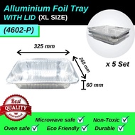 ALUMINIUM FOIL TRAY WITH LID @ XL SIZE [RECTANGLE]  - 5PCS (Code:4602-P)