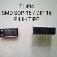 IC TL494 TL 494 TL494CN TL494C DIP-16, SOP-16 SMD (**)