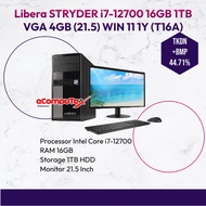 PC Desktop Libera Stryder I7-12700 16GB 1TB VGA 4GB 21.5 W11 1Y (T16A)