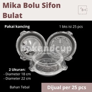 Mika Bolu Bulat Bening Chiffon Cake Container Size 18 cm & 22 cm
