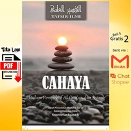 CAHAYA Light In The Perspective Of The Al-Quran And Science Of The Interpretation Of The Science (B.Indo)