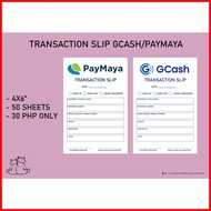 ℗ ◶ ☪ ❃ TRANSACTION SLIP / GCASH OR PAY MAYA | pndk