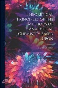 112020.Theoretical Principles of the Methods of Analytical Chemistry Based Upon