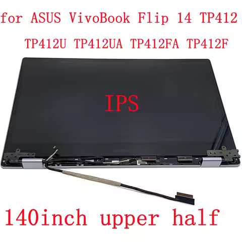14.0 IPS LCD Genuine Matrix For ASUS VivoBook Flip 14 TP412 TP412U TP412UA TP412FA TP412F TP412FAC T