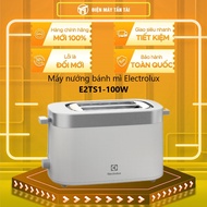 E2TS1-100W - Máy nướng bánh mì Electrolux E2TS1-100W - GIAO TOÀN QUỐC - FREESHIP HCM