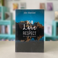 70 Tips to Win Mutual Love and Respect