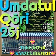 T0201B8DKi25MA KITAB HADITS 'UMDATUL 'UMDATU 'UMDAH AL QARI KARI QORI KORI SYARH SHAHIH SAHIH SHOHIH