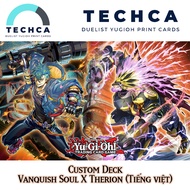 Vietnamese Print - Yugioh Deck - Custom Deck - Vanquish Soul X Therion