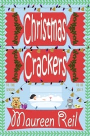 Christmas Crackers Maureen Reil