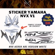 YAMAHA NVX v1 Motor Sticker Coverset Kaver Stiker White NVX Kaverset 3M Premium Sticker Pelekat Kauv