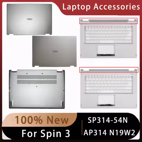 New For Acer Spin 3 SP314-54N AP314 N19W2;Replacement Laptop Accessories Lcd Back Cover or Palmrest 