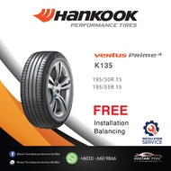 [𝗜𝗻𝘀𝘁𝗮𝗹𝗹𝗮𝘁𝗶𝗼𝗻 𝗣𝗿𝗼𝘃𝗶𝗱𝗲𝗱] 195/50R15 195/55R15 Ventus Prime4 (K135)