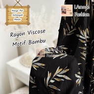 Kain Rayon Viscose Motif Bambu