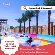 [PROMO DISKAUN 20%] Bertam Souk & Waterpark Weekend INSTANT TIKET [Tripcarte Asia]