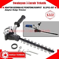 BULL BLSP01-007 Adaptor Hedge Trimmer Gerinda Gunting Potong Rumput