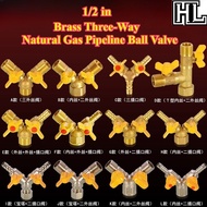 [HL-HY] Brass Three-Way Natural Gas Pipeline Ball Valve (1/2 in) Three-Way Gas Pipeline Valve Switch