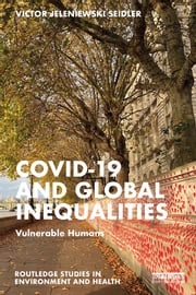 Covid-19 and Global Inequalities Victor Jeleniewski Seidler