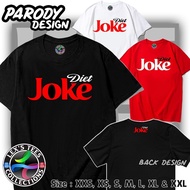 Parody DIET JOKE (Coke) Brand Spoofs Edition Shirt | Lex'sTEES+