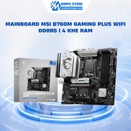 MSI B760M Gaming Plus WiFi DDR5 Mainboard | 4 RAM slots,