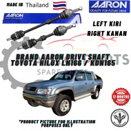 TOYOTA HILUX LN166 / KDN165 DRIVE SHAFT (LEFT & RIGHT)-BRAND 100% AARON