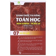Đánh Thức Tài Năng Toán Học - Math Olympiad-The Next Lap - Tập 7 (14-15 Tuổi) (Tái Bản 2023)
