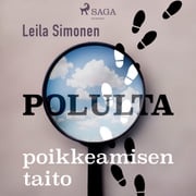 Polulta poikkeamisen taito Leila Simonen