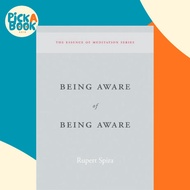 [100% Original Books] - Being Aware of Being Aware : The Essence of Meditati by Rupert Spira (US edi
