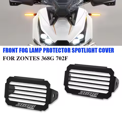 NEW Motorcycle Foglight Lamp Cover For ZONTES 368G 368 G 368-G G368 ZT368G 703F ZT703F LED Fog Light