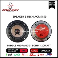 SPEAKER ACR 5 INCH 5150 MIDDLE MIDRANGE 8OHM 120WATT