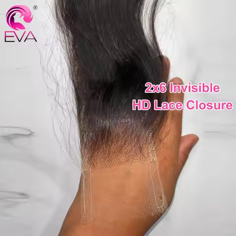 Eva Hair 2x6 HD Lace Closure Invisible HD Lace Melt Skins Human Hair Closure Pre Plucked 6inches Dee