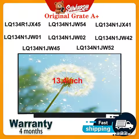 Original New A+ 13.4" Lcd Screen LQ134R1JX45 LQ134N1JW54 LQ134N1JX41 LQ134N1JW01 LQ134N1JW02 LQ134N1