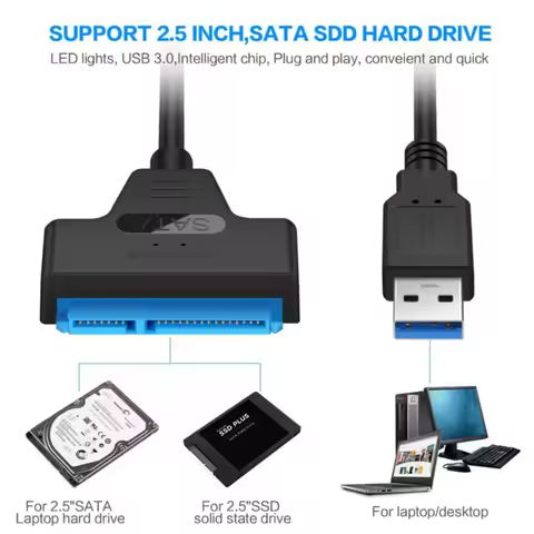 SATA to USB 3.0 / 2.0 Cable Up to 6 Gbps for 2.5 Inch External HDD SSD Hard Drive SATA 3 22 Pin Adap