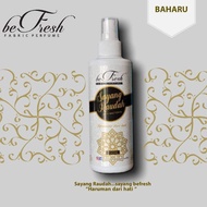 [NEW!] SAYANG RAUDAH BEFRESH FABRIC SPRAY