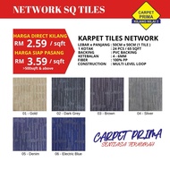 PER SQFT / NETWORK SQ CARPET TILES KARPET PEJABAT OFFICE - 20PCS/54SQFT