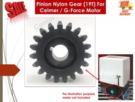 Pinion Nylon Gear (19T) For Celmer / G-Force Autogate Sliding Motor