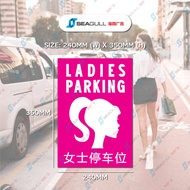 Customer Parking Only Reserved Visitors Parking Ladies Parking Disable Parking OKU Senior Parking Pr