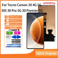 smhdmy Ori AMOLED For Tecno Camon 30 4G CL6 30 5G CL7 30S CLA5 30 Pro 5G CL8 30 Premier 5G CL9 LCD T