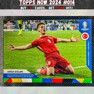 Topps Now 2024 UEFA EURO: #014 Arda Guler (Debut Goal Turkey)